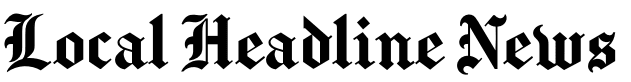 Local Headline News