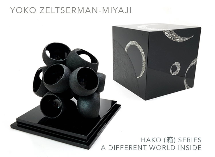 YOKO ZELTSERMAN-MIYAJI : HAKO (箱) SERIES