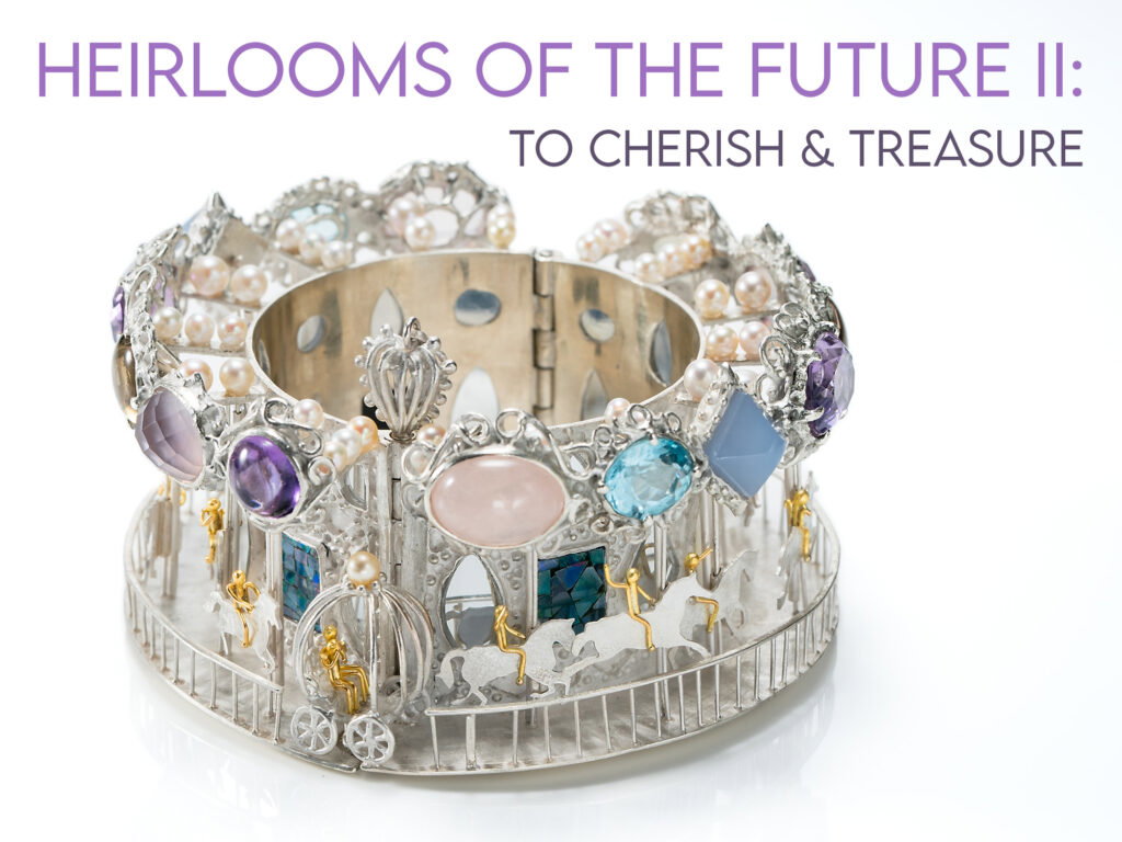 Heirlooms of the Future II: To Cherish & Treasure