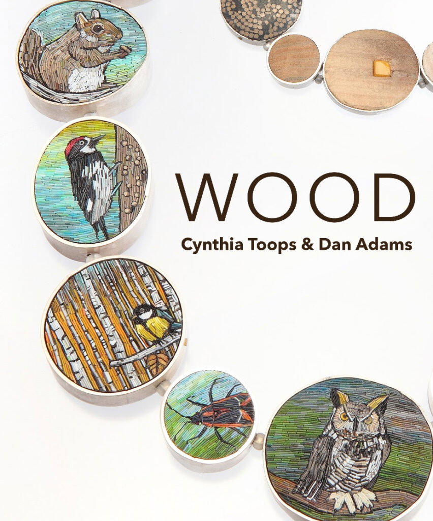 Cynthia Toops & Dan Adams: Wood